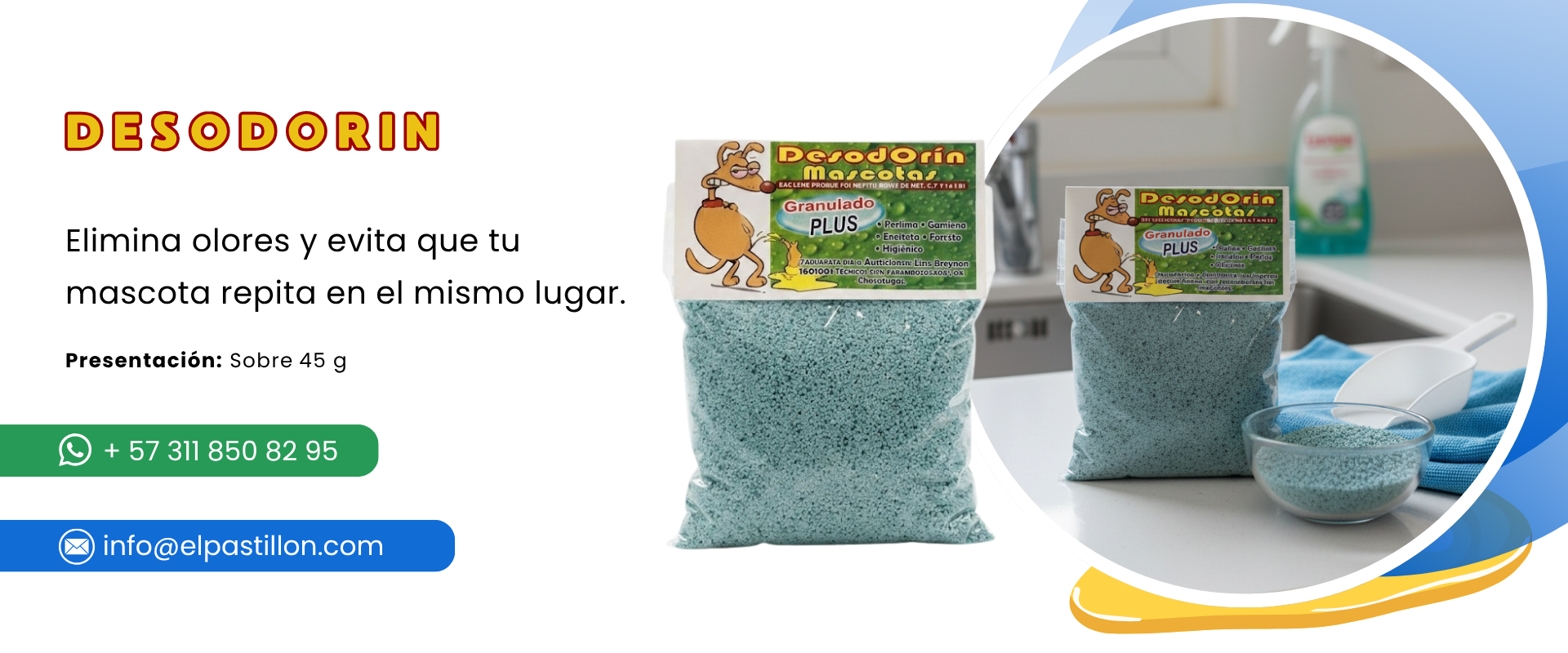 Banner de Desodorin granulado para eliminar olores y evitar que las mascotas repitan en el mismo lugar en Bogotá.