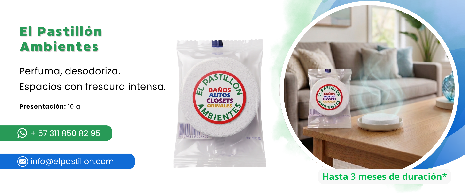 Pastilla de ambiente El Pastillón para perfumar y desodorizar espacios con frescura intensa en Bogotá.
