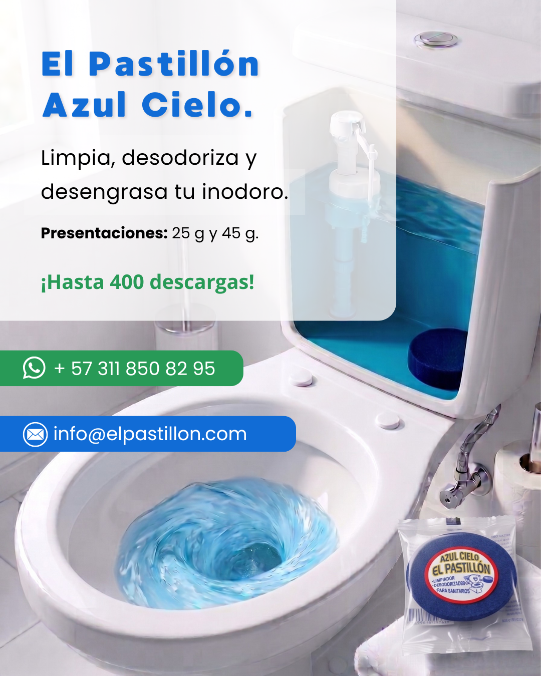 Pastilla sanitaria Azul Cielo El Pastillón para limpieza, desodorización y desengrase de inodoros en Bogotá.