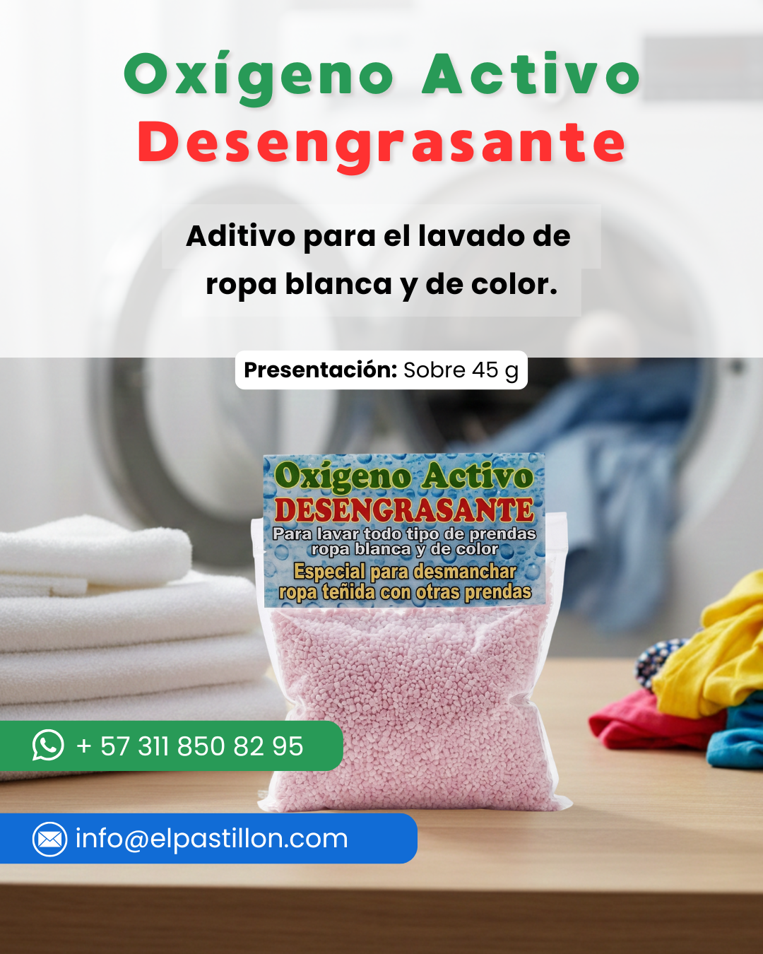 Oxígeno Activo Desengrasante El Pastillón, aditivo para el lavado y desmanchado de ropa blanca y de color en Bogotá.