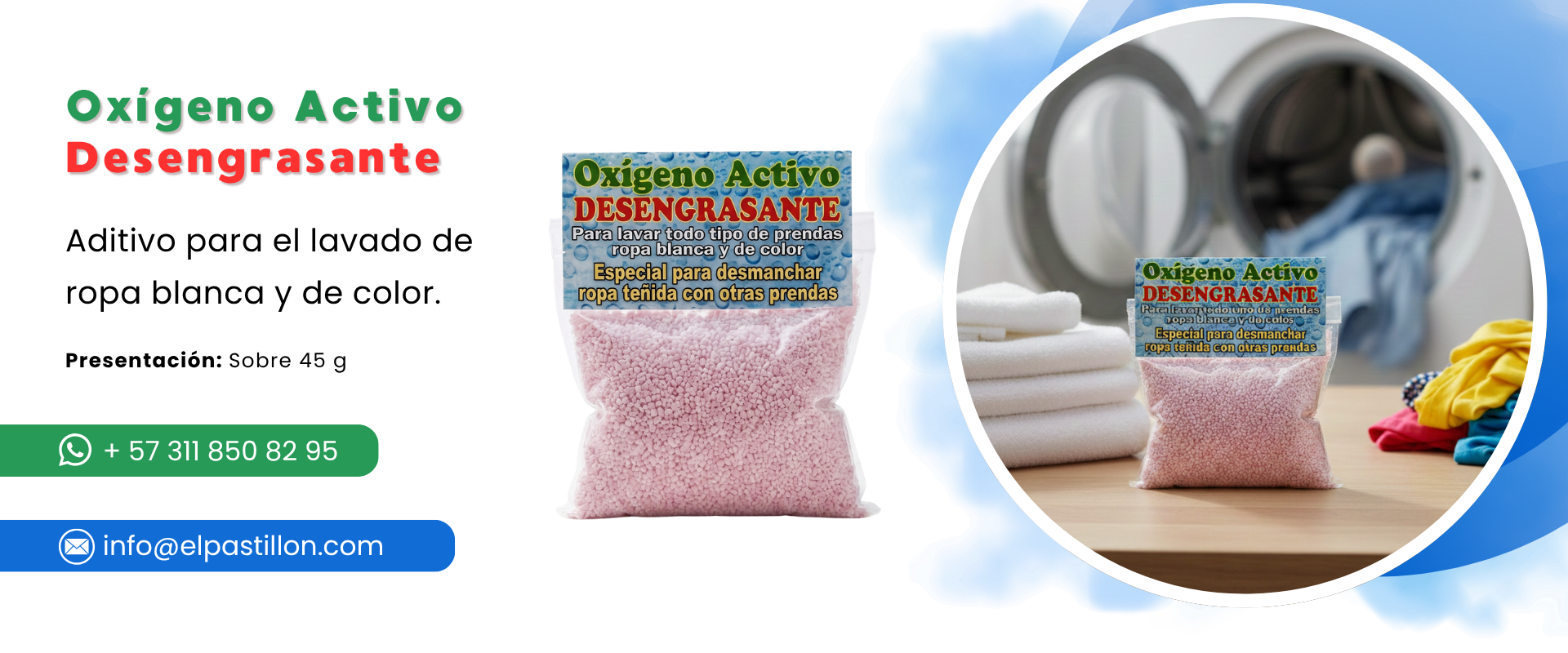 Aditivo Oxígeno Activo Desengrasante El Pastillón para lavar y desmanchar ropa blanca y de color en Bogotá.
